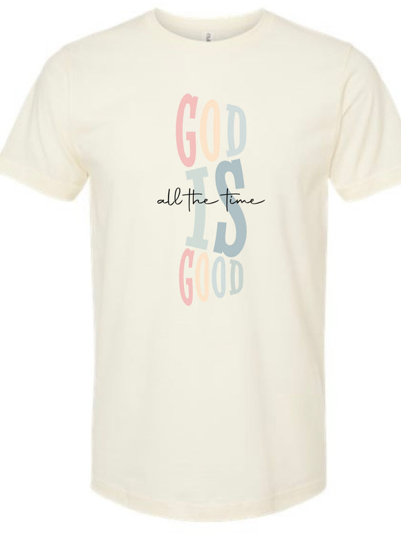 GOD IS GOOD ALL THE TIME SHIRT