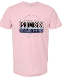 Standing on the promises of God shirt